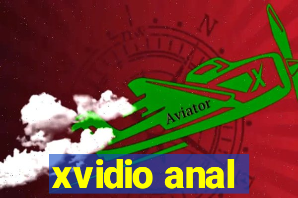 xvidio anal